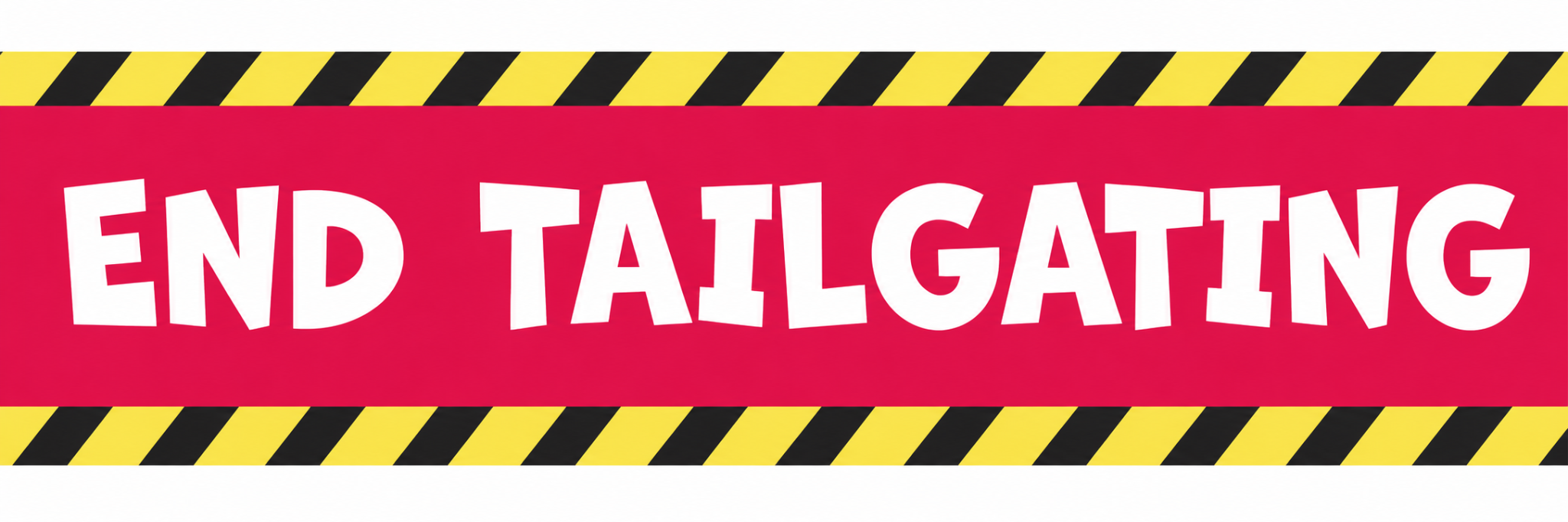 End Tailgating rectangular campaign sticker